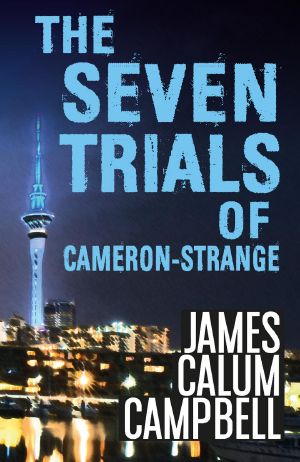 [Dr Cameron 01] • The Seven Trials of Cameron-Strange